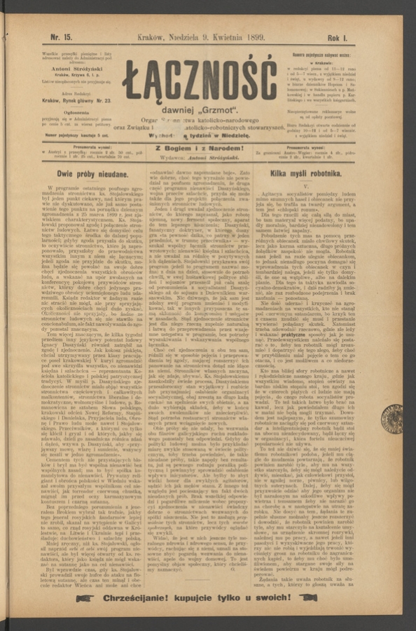 Łączność&nbsp;: dawniej &bdquo;Grzmot&rdquo;&nbsp;: organ Stronnictwa Katolicko-Narodowego oraz Związku Krajowego Katolicko-Robotniczych Stowarzyszeń. Rok&nbsp;1, 1899, numer&nbsp;15