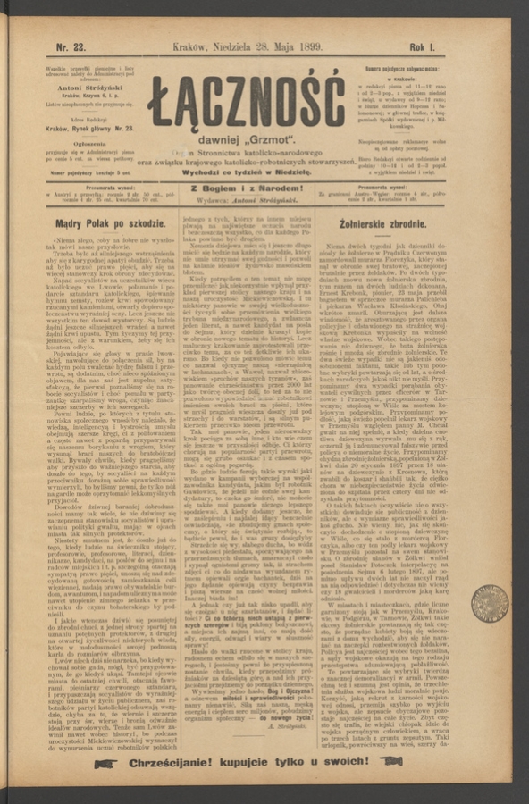 Łączność&nbsp;: dawniej &bdquo;Grzmot&rdquo;&nbsp;: organ Stronnictwa Katolicko-Narodowego oraz Związku Krajowego Katolicko-Robotniczych Stowarzyszeń. Rok&nbsp;1, 1899, numer&nbsp;22