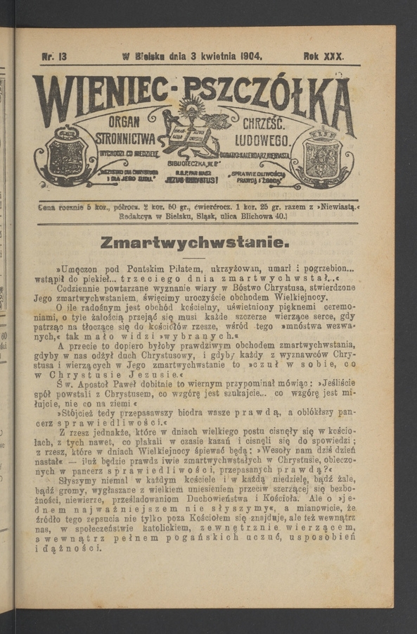 Wieniec-Pszczółka : organ Stronnictwa Chrześcijańsko-Ludowego. Rok 30, 1904, numer 13