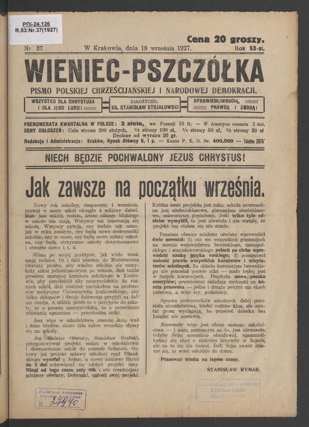 Wieniec-Pszczółka : pismo polskiej chrześcijańskiej i narodowej demokracji. Rok 53, 1927, numer 37