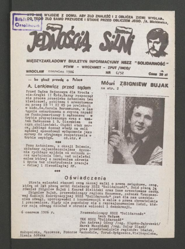 Jednością Silni&nbsp;: międzyzakładowy biuletyn informacyjny NSZZ &bdquo;Solidarność&rdquo; PTHW-Wrozamet-ZPUT (Inco). 1986, numer&nbsp;6&nbsp;(52)