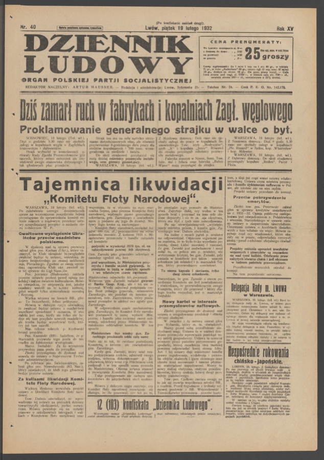 Dziennik Ludowy&nbsp;: organ Polskiej Partji Socjalistycznej. Rok&nbsp;15, 1932, numer&nbsp;40 (po&nbsp;konfiskacie nakład drugi)