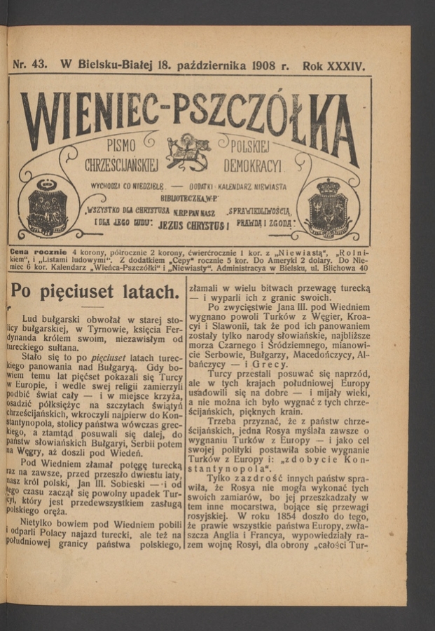 Wieniec-Pszcz&oacute;łka&nbsp;: pismo polskiej chrześcijańskiej demokracyi. Rok&nbsp;34, 1908, numer&nbsp;43