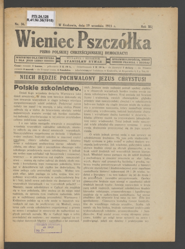 Wieniec-Pszcz&oacute;łka&nbsp;: pismo polskiej chrześcijańskiej demokracyi. Rok&nbsp;40, 1915, numer&nbsp;36