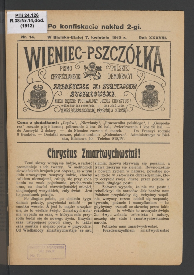 Wieniec-Pszcz&oacute;łka&nbsp;: pismo polskiej chrześcijańskiej demokracyi. Rok&nbsp;38, 1912, numer&nbsp;14 (po&nbsp;konfiskacie nakład drugi)
