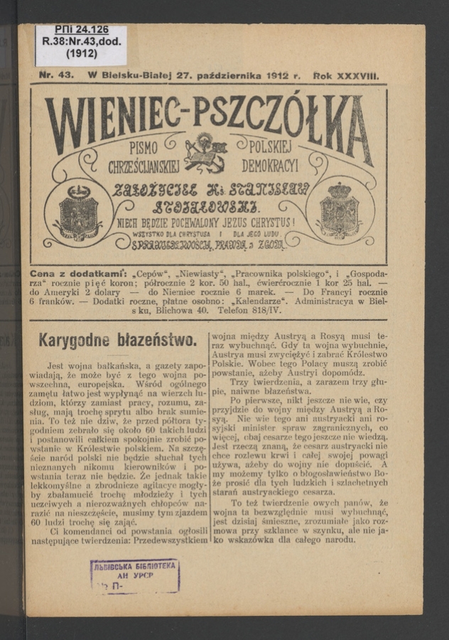 Wieniec-Pszcz&oacute;łka&nbsp;: pismo polskiej chrześcijańskiej demokracyi. Rok&nbsp;38, 1912, numer&nbsp;43