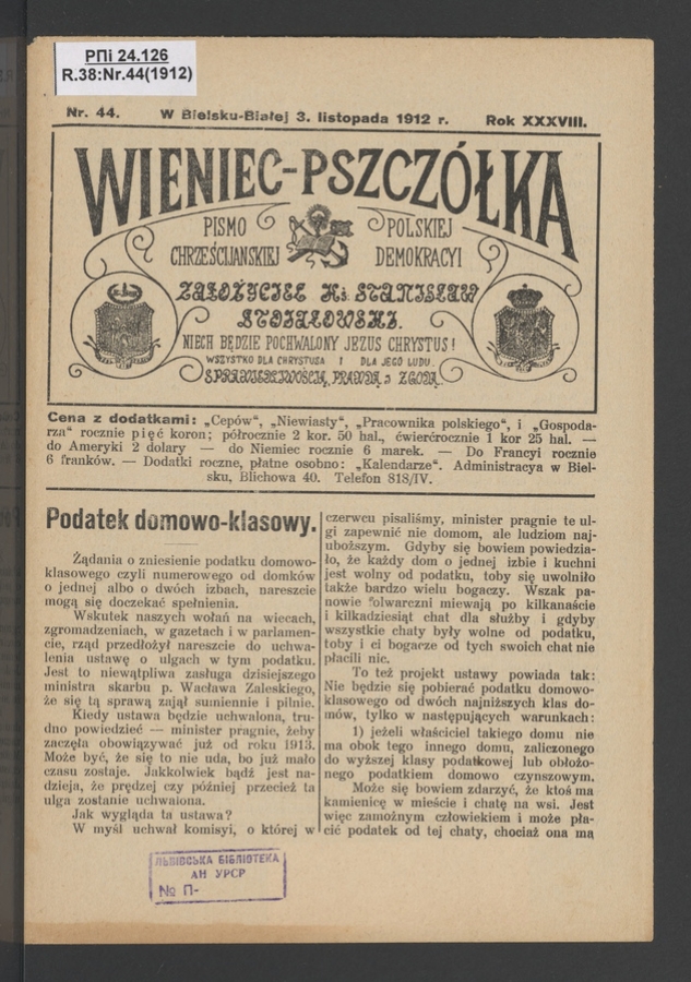 Wieniec-Pszcz&oacute;łka&nbsp;: pismo polskiej chrześcijańskiej demokracyi. Rok&nbsp;38, 1912, numer&nbsp;44