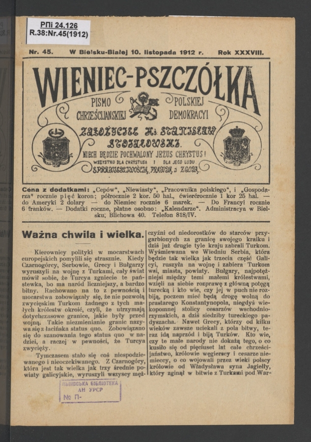 Wieniec-Pszcz&oacute;łka&nbsp;: pismo polskiej chrześcijańskiej demokracyi. Rok&nbsp;38, 1912, numer&nbsp;45