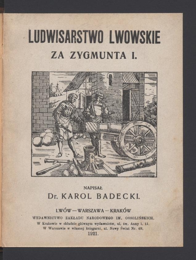 Ludwisarstwo lwowskie za Zygmunta I