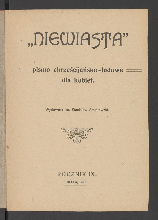 Niewiasta : pismo chrześcijańsko-ludowe dla kobiet. Rok 9, 1909, spis przedmiotów