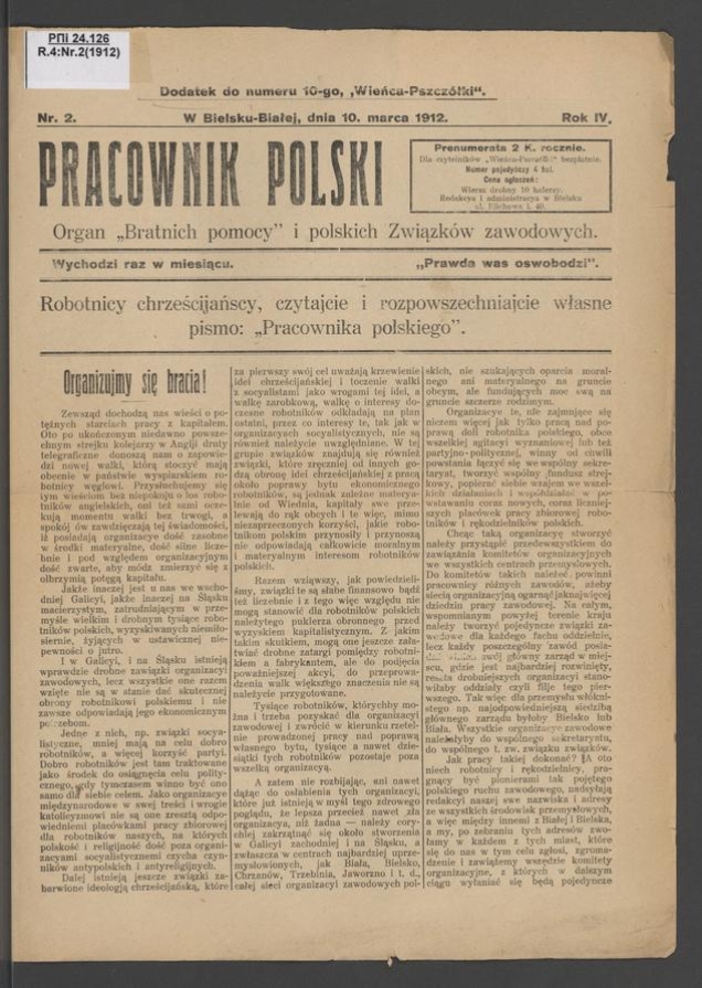 Pracownik Polski&nbsp;: organ &bdquo;bratnich pomocy&rdquo; i&nbsp;polskich związk&oacute;w zawodowych. Rok&nbsp;4, 1912, numer&nbsp;2